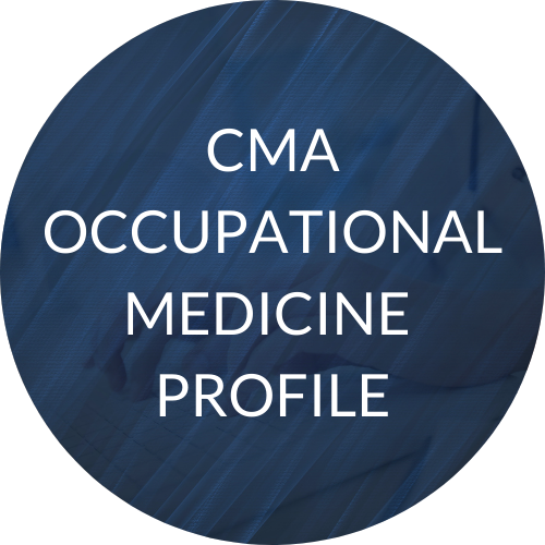 CMA Occupational Medicine Profile